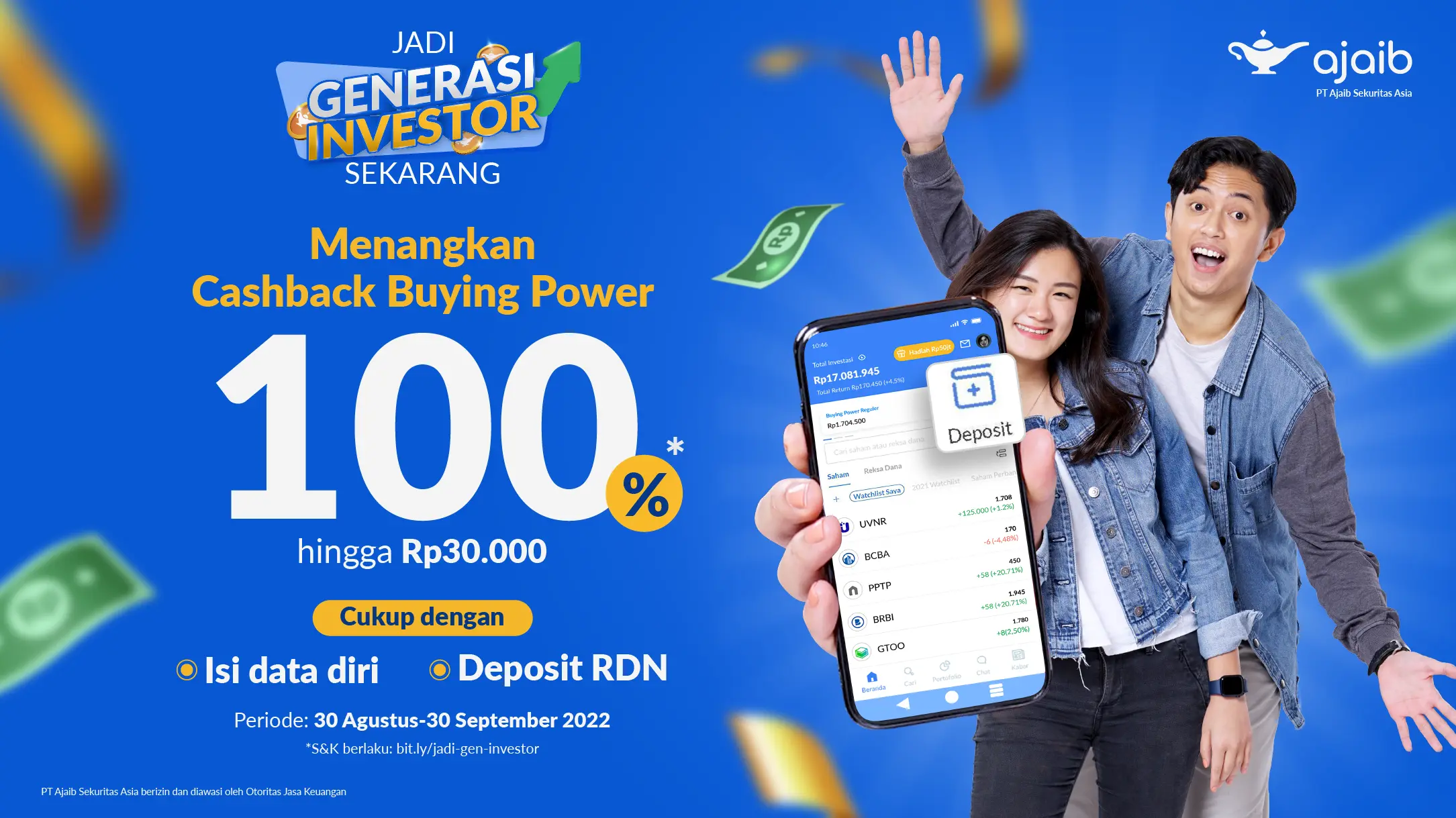 Dapatkan Cashback Buying Power 100% dengan jadi Generasi Investor, Isi Data Diri dan Deposit RDN Pertamamu!