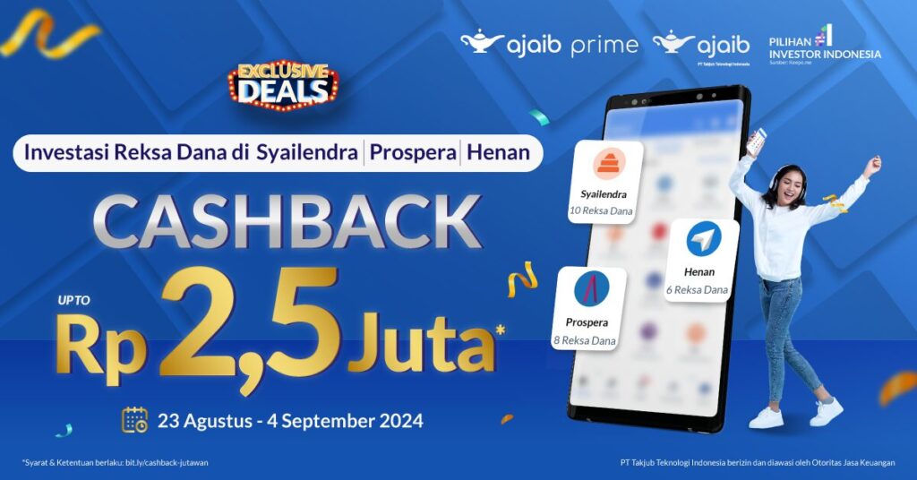 Beli Reksadana Dapat Cashback 1% Hingga Rp2,5 Juta!