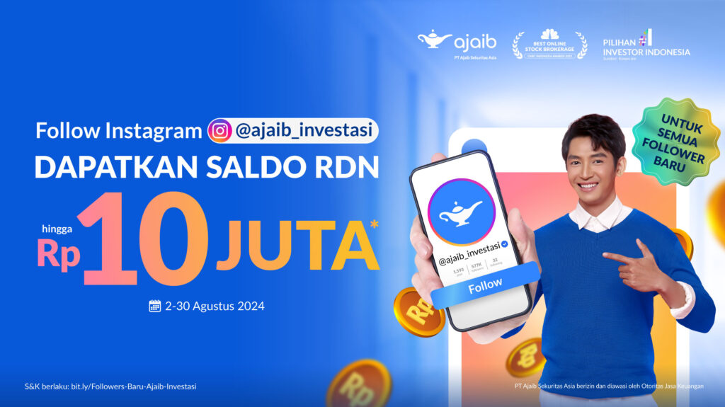 Follow Ajaib dapat hadiah Rp10 Juta dalam bentuk RDN