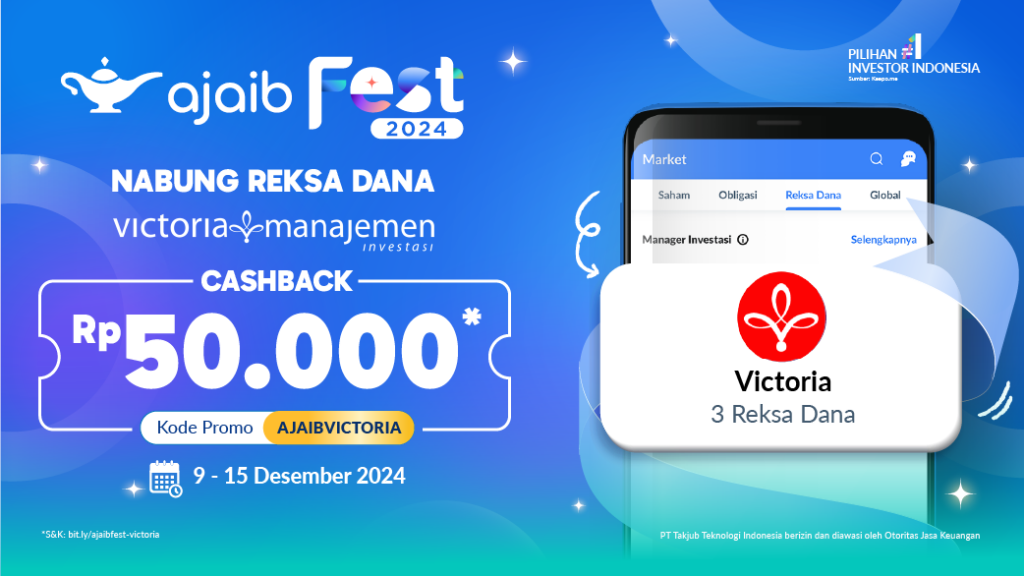 Ajaib Fest 2024: Nabung di Reksa Dana Produk Victoria MI, Dapat Hadiah Total Rp5 Juta!