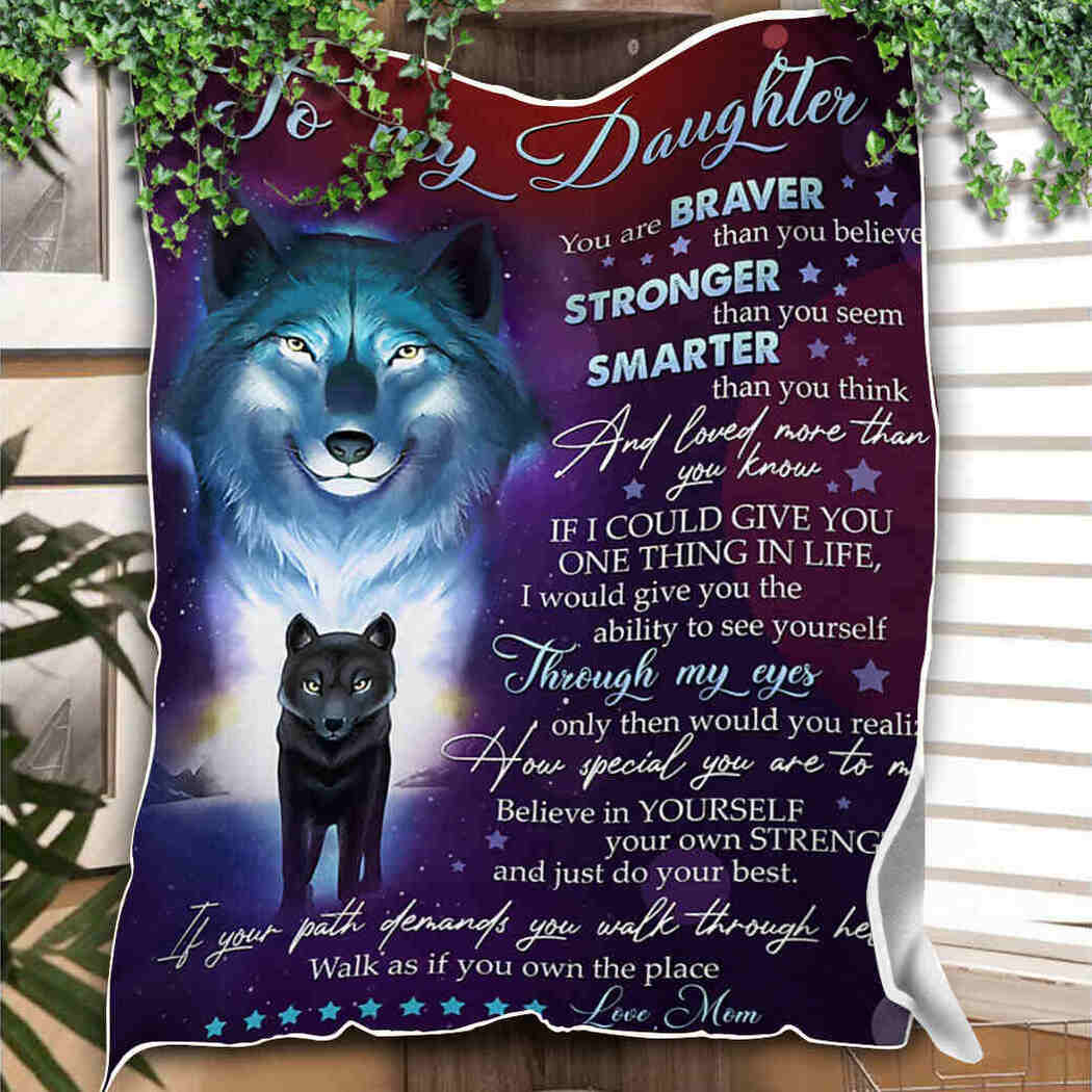 To My Daughter Wolf Believe In Yourself Blanket 90 LoveHome