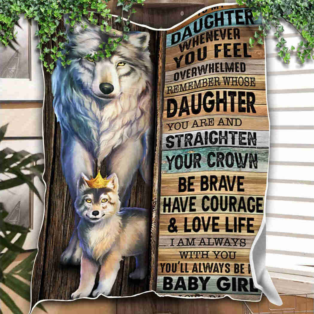 To My Daughter Wolf I Am Always With You Blanket 90 LoveHome