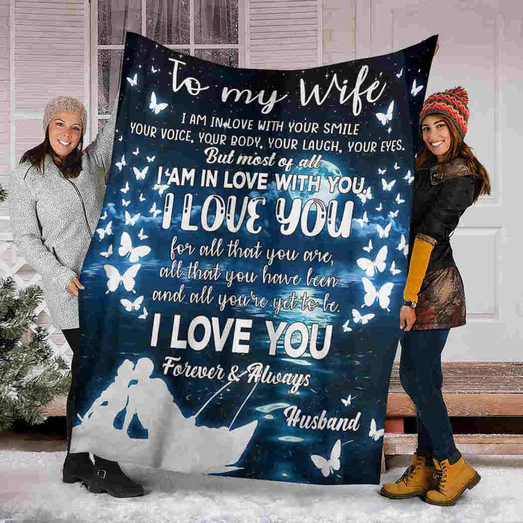 To My Wife Blanket Couple Kissing Under Moon And Butterfly Blanket I Love You 90 Lovehome 9339