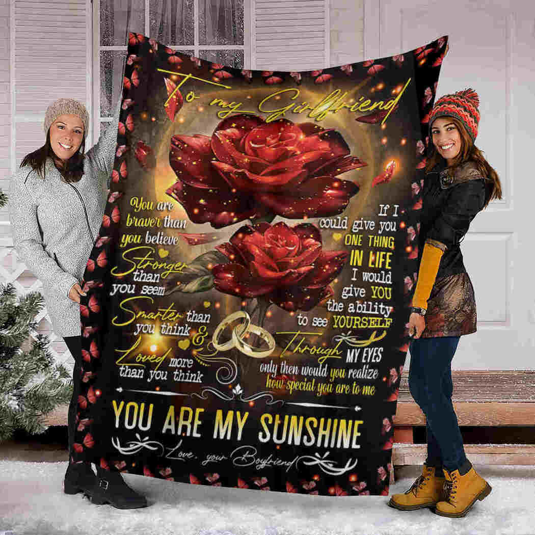 To My Girlfriend Blanket Red Roses You Are My Sunshine Blanket 90