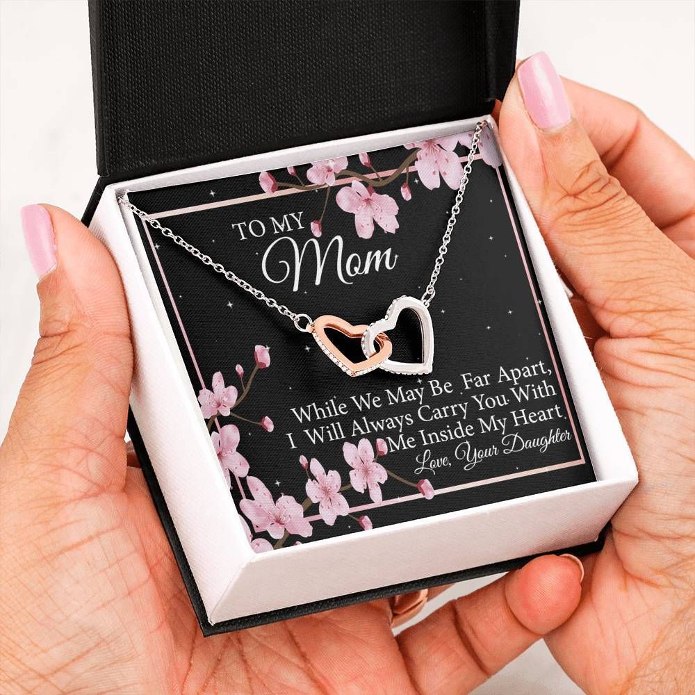 I Will Always Carry You With Me Interlocking Hearts Necklace Gift For Mom