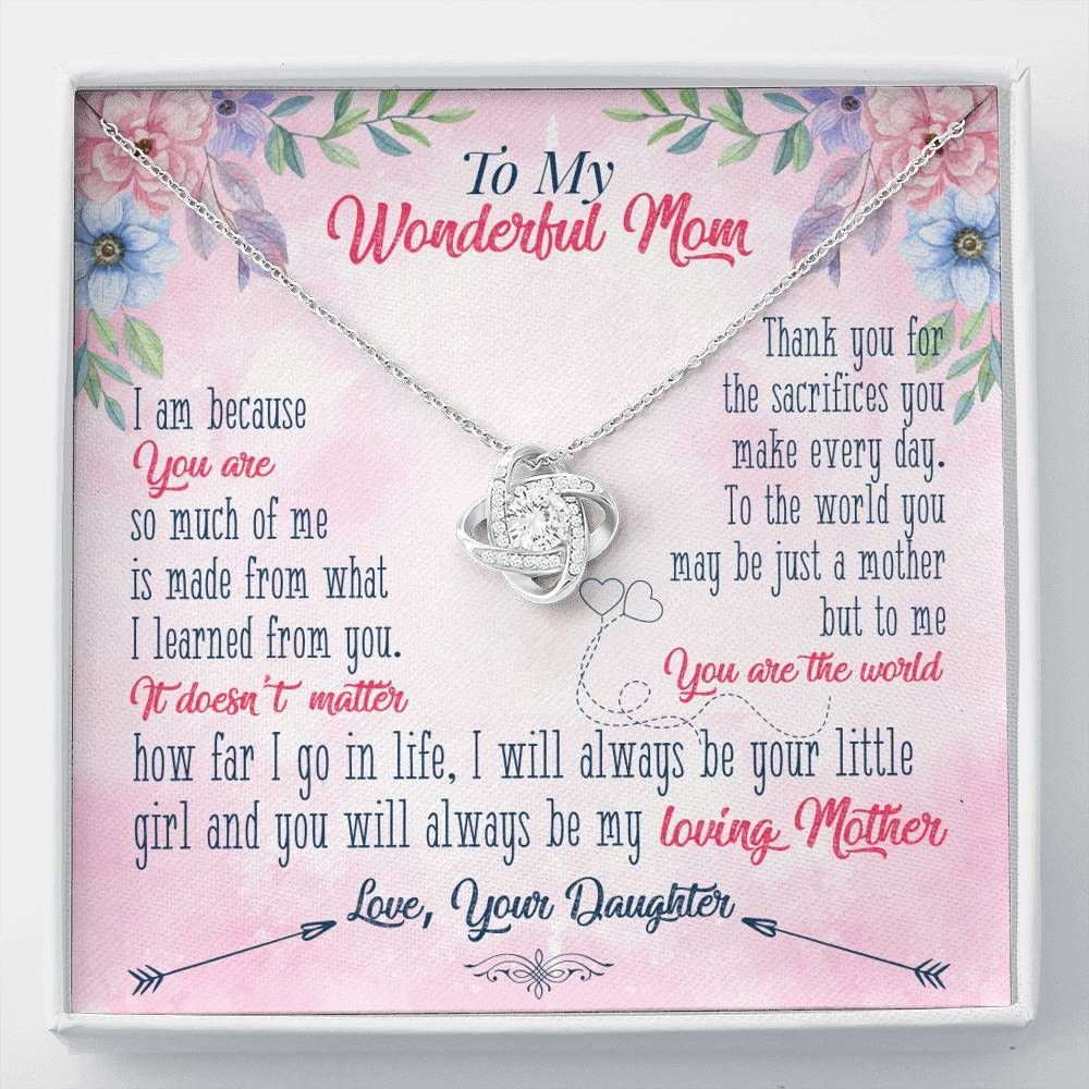 Daughter Gift For Mom Love Knot Necklace You Are The World