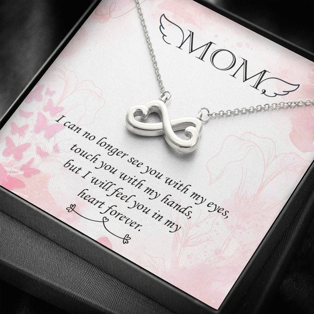 Gift For Mom Infinity Heart Necklace I Will Feel You In My Heart Forever