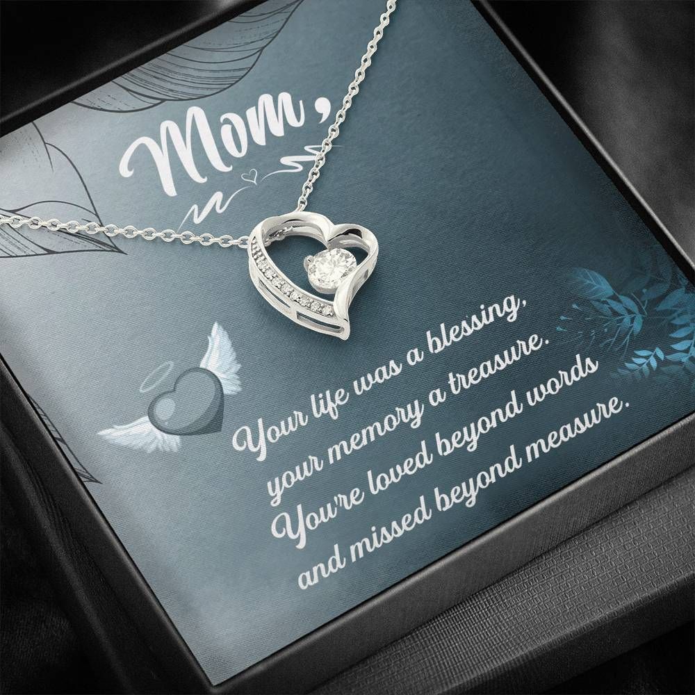 Forever Love Necklace Gift For Mom Your Life Was A Blessing