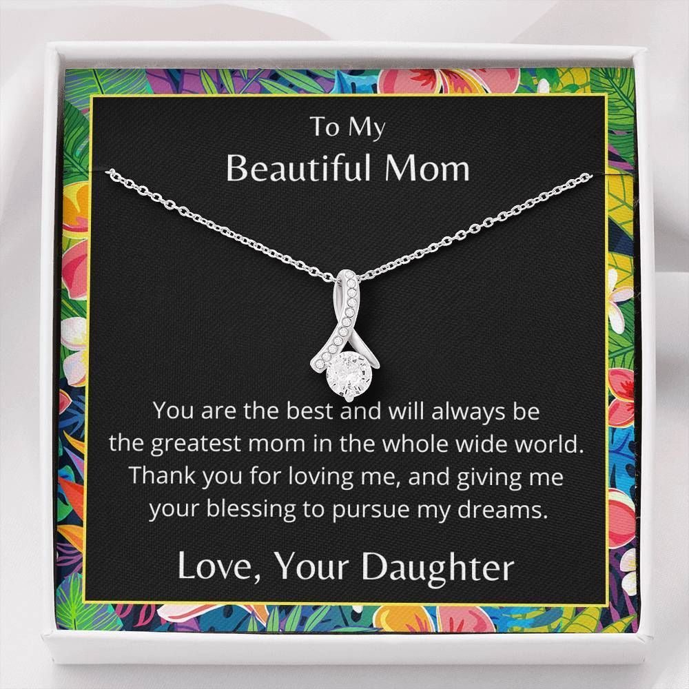 Daughter Gift For Mother Alluring Beauty Necklace You Are The Best