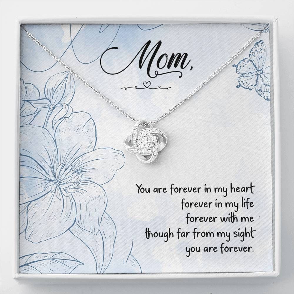 You're Forever In My Life Love Knot Necklace Gift For Mom