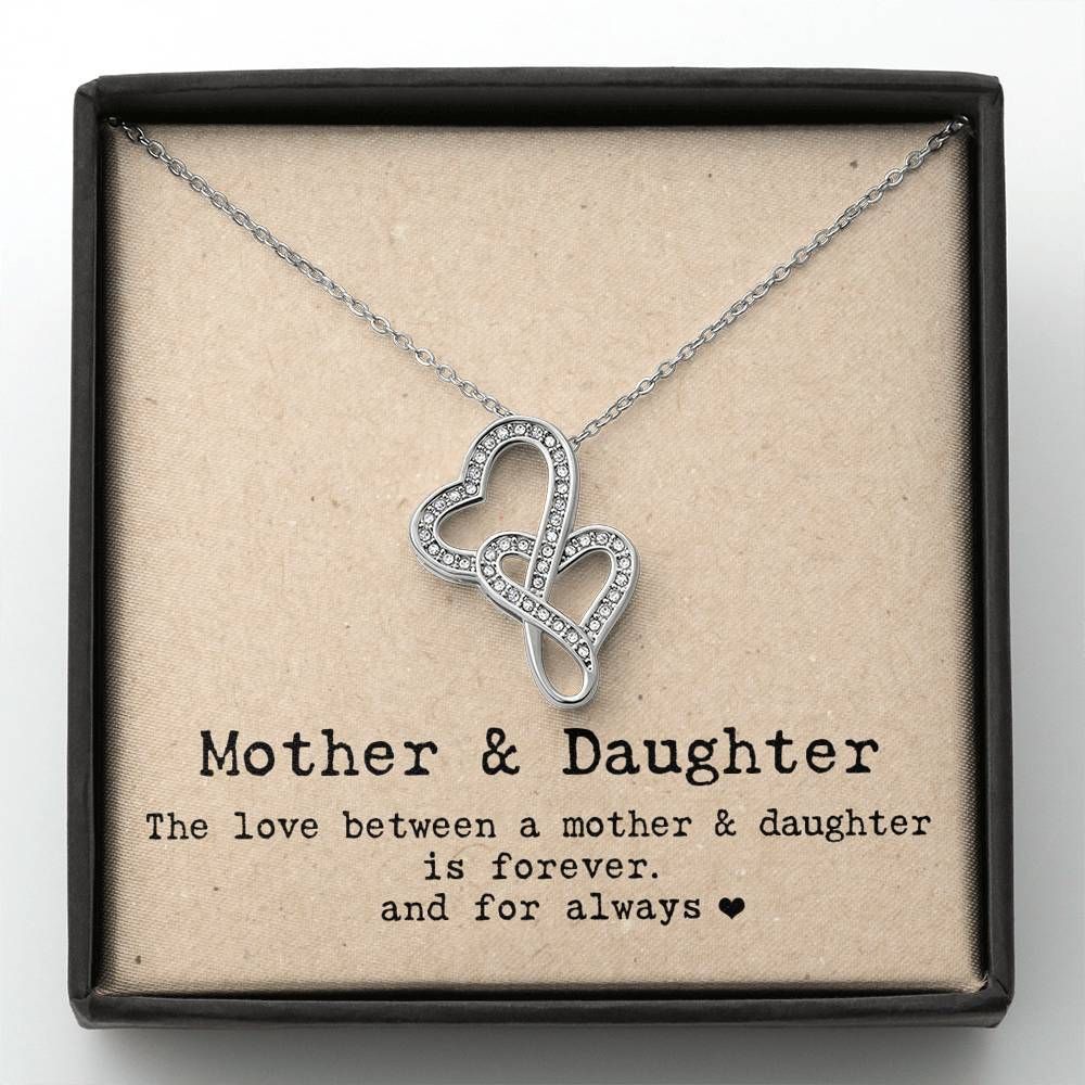 Daughter Gift For Mother Love Forever And Always Double Hearts Necklace
