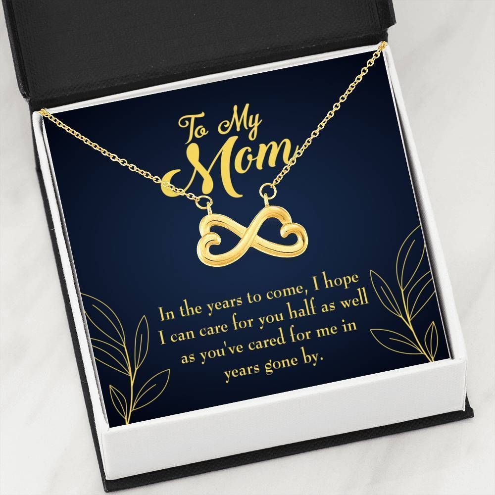In The Years To Come Infinity Heart Necklace Gift For Mom