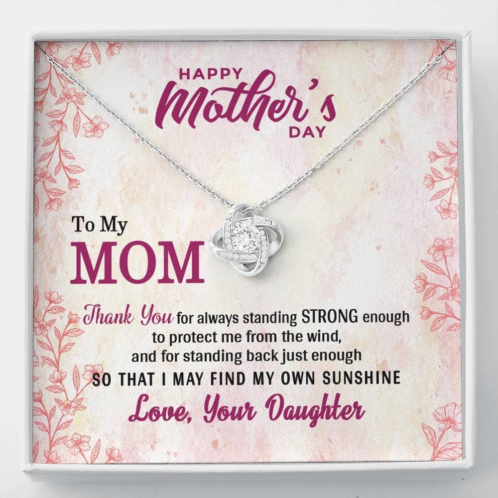 Thank You For Always Standing To Protect Me Gift For Mom Love Knot Necklace