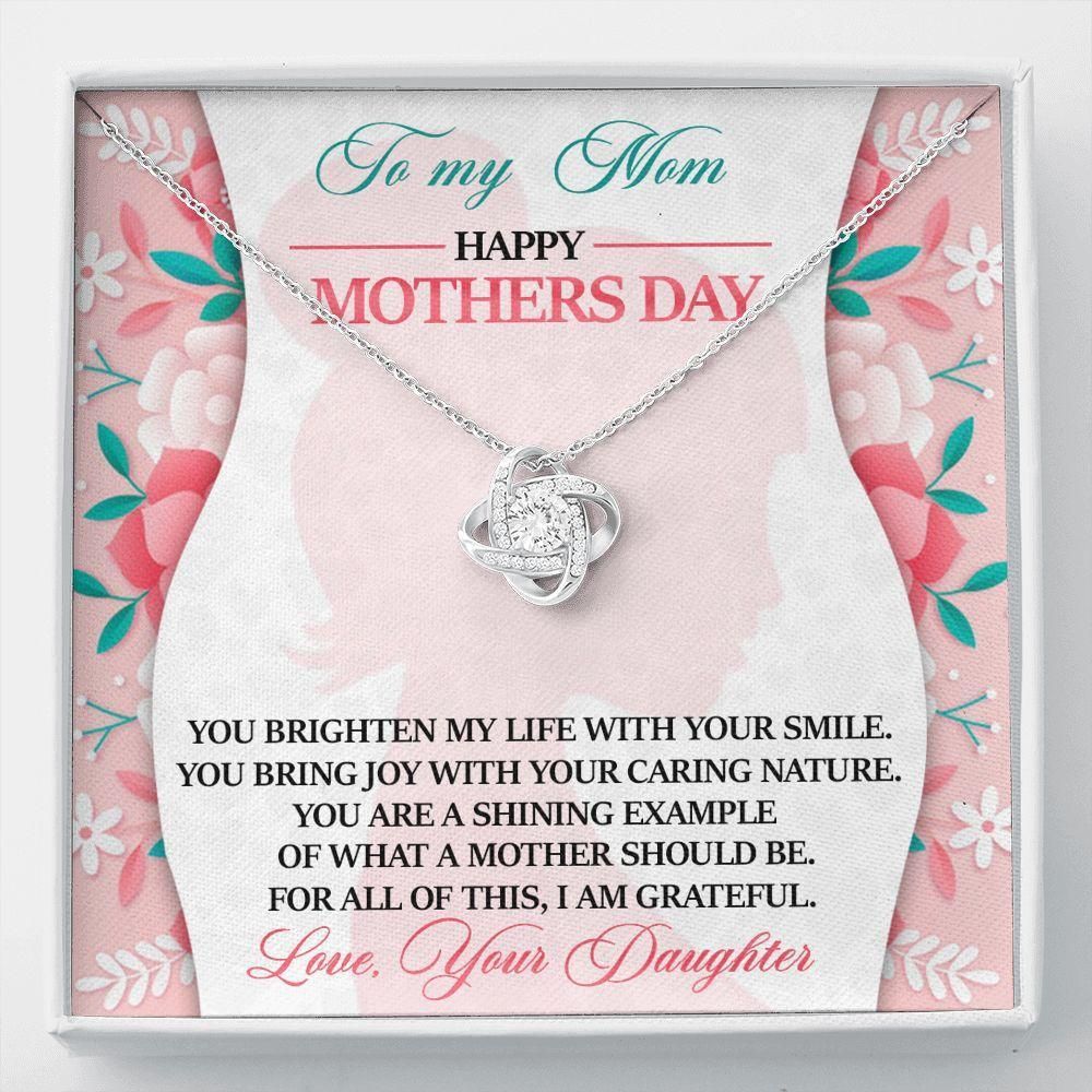 You Bring Joy With Your Caring Nature Gift For Mom Love Knot Necklace