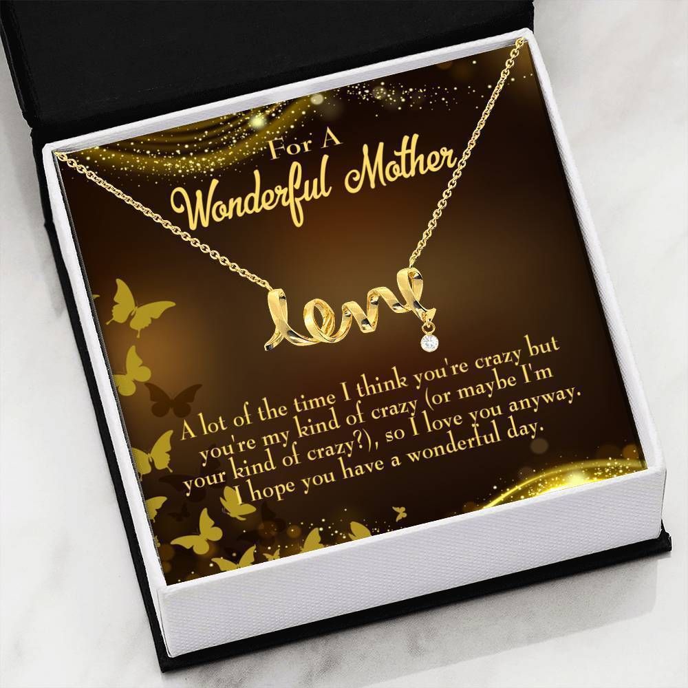 A Lot Of The Time Scripted Love Necklace Gift For Mom