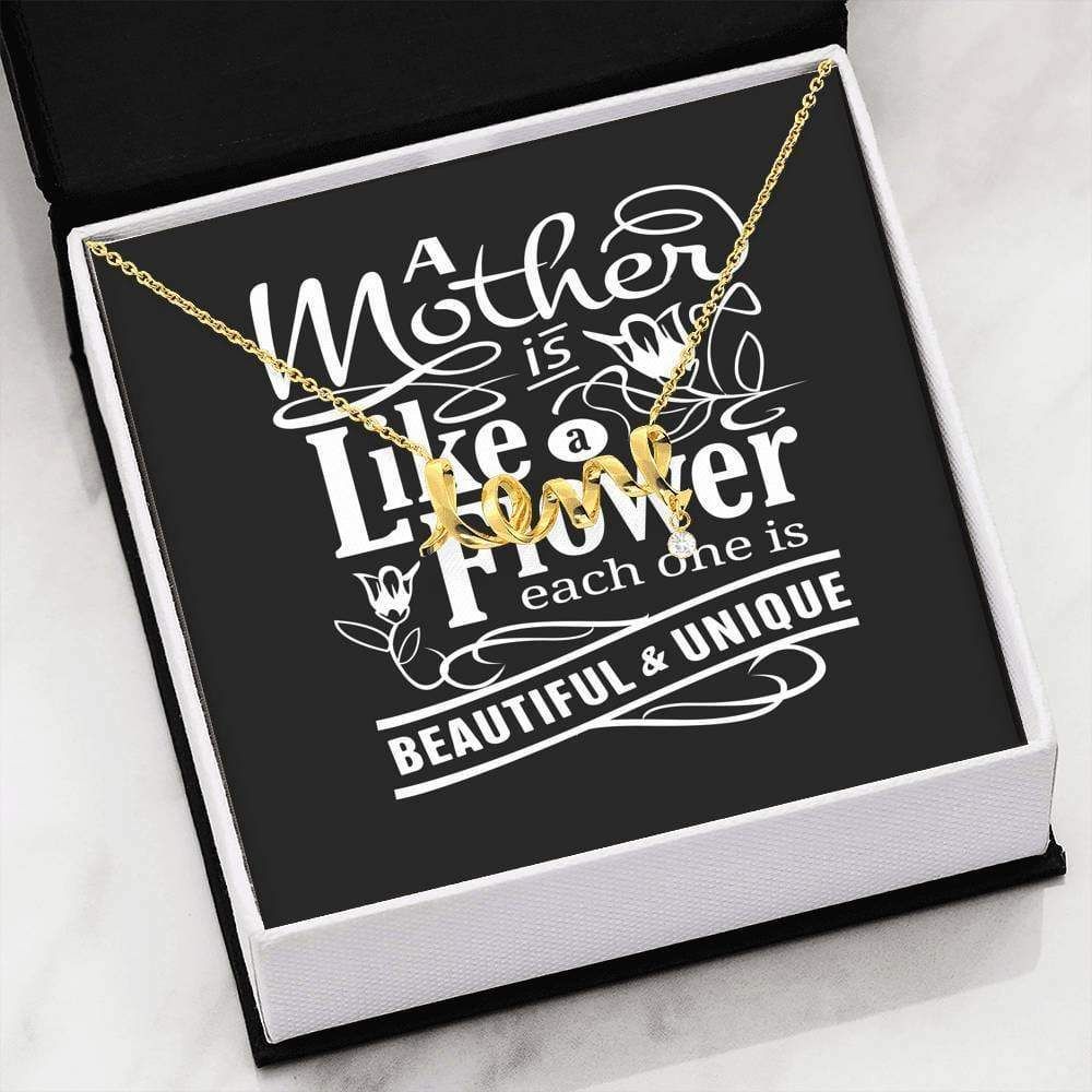 A Mother Is Like A Flower Scripted Love Necklace Gift For Mom