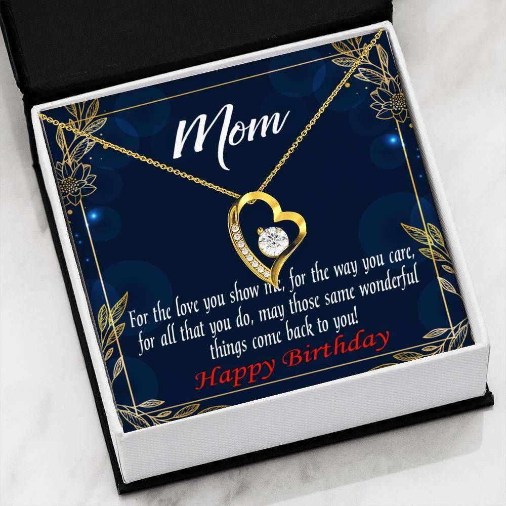 For The Love You Show Me Gift For Mom Forever Love Necklace