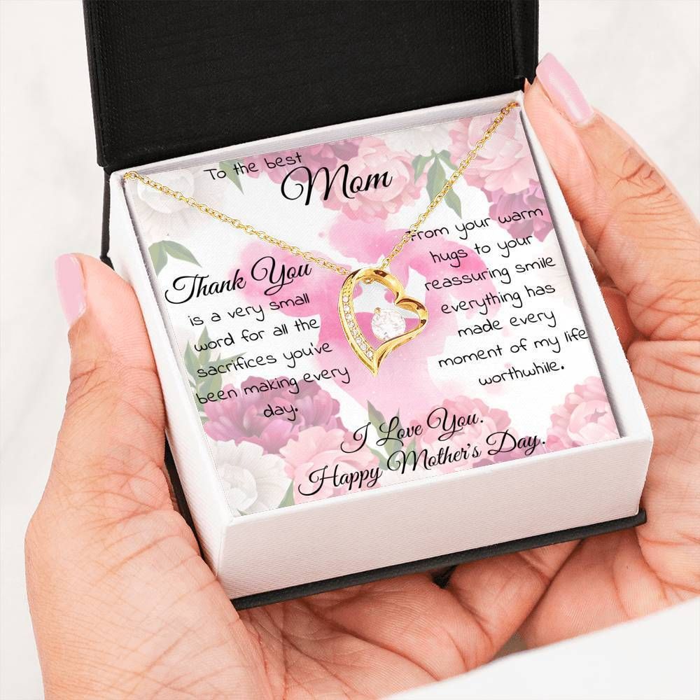 Thanks Is A Very Small Word For At The Sacrifices Gift For Mom Forever Love Necklace