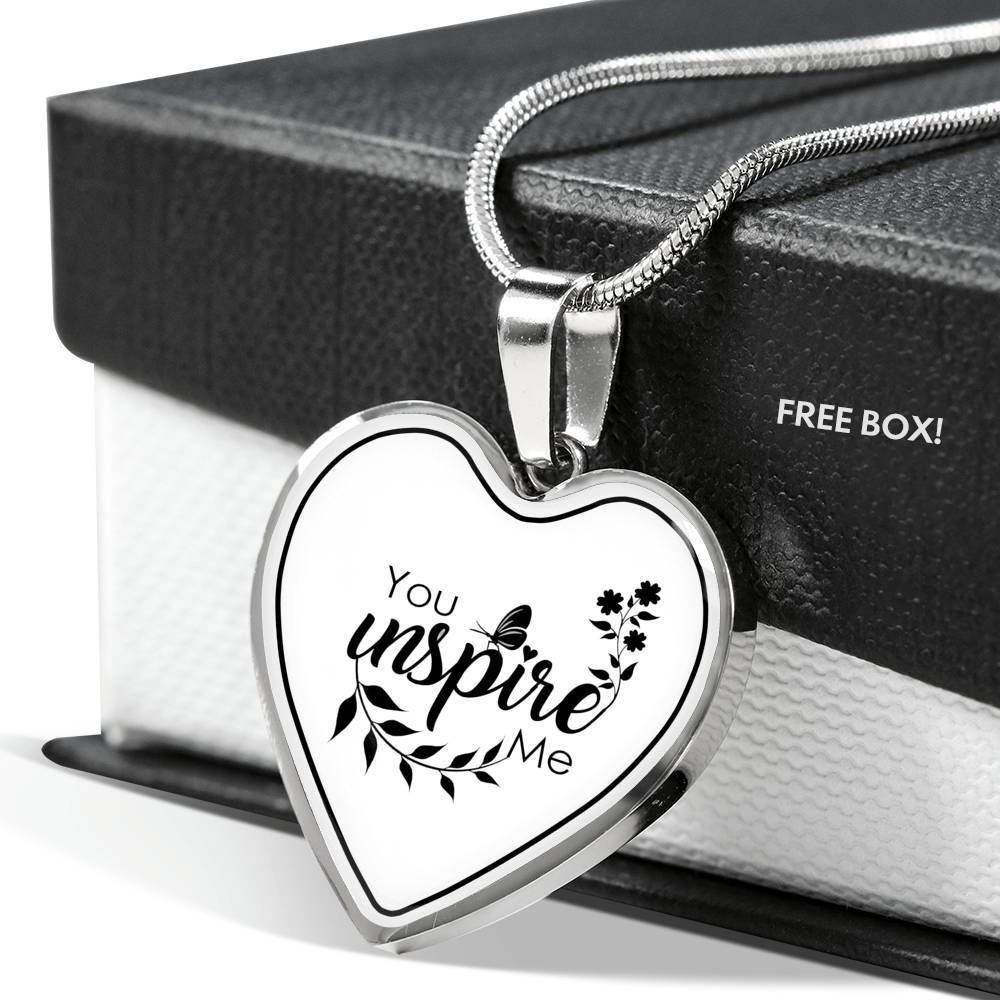 You Inspire Me Gift For Mom Stainless Heart Pendant Necklace