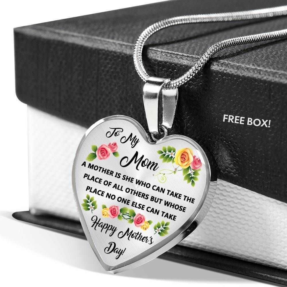 Gift For Mom She Can Take The Place Of All Others Stainless Heart Pendant Necklace