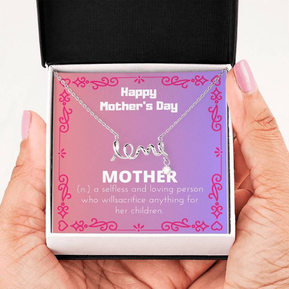 Mother A Selfless And Loving Person Scripted Love Necklace For Mom