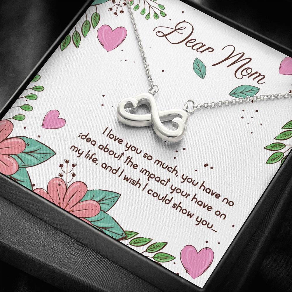 I Love You So Much Infinity Heart Necklace For Mom
