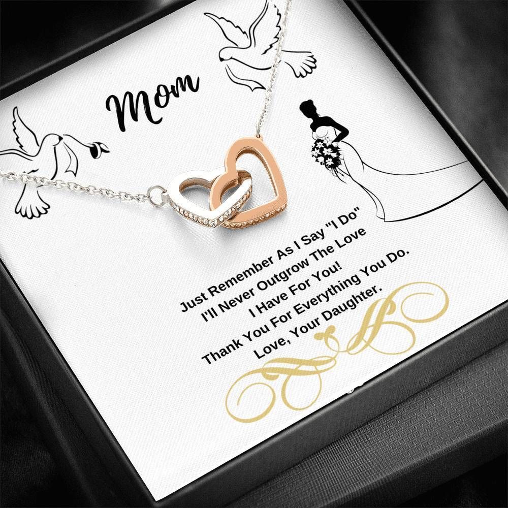 Daughter Gift For Mom Interlocking Hearts Necklace Thanks For Everything You Do