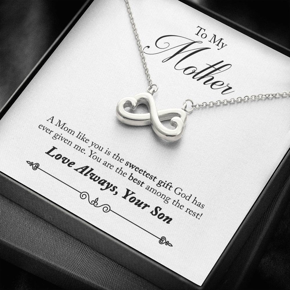 Infinity Heart Necklace Gift For Mother You Are The Best Among The Rest