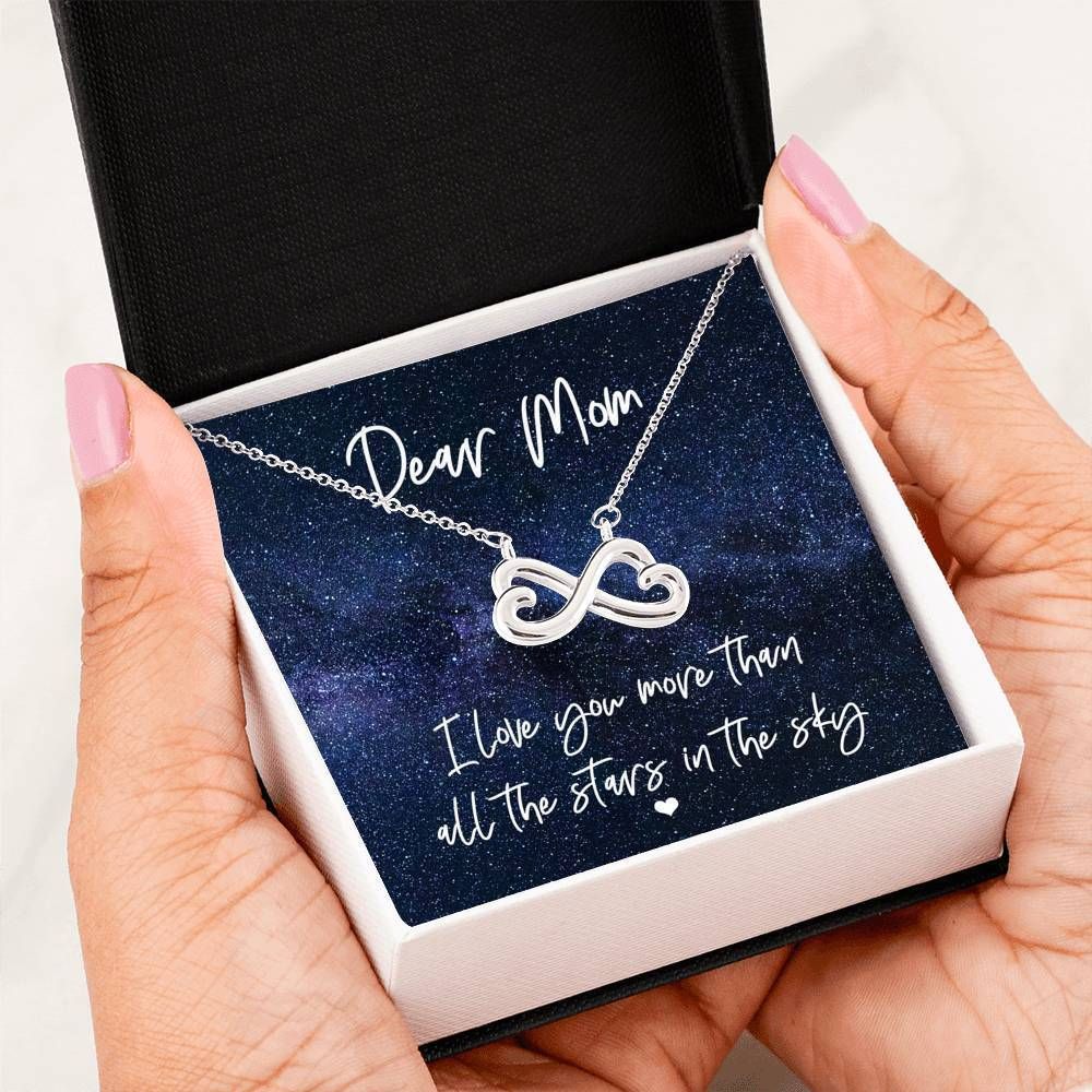 I Love You More Than All The Stars In The Sky Infinity Heart Necklace Gift For Mom