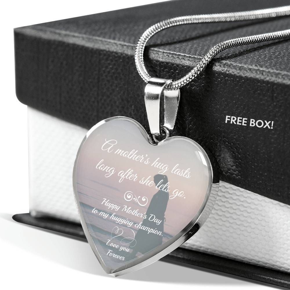 A Mother's Hug Lasts Long After She Lets Go Gift For Mom Heart Pendant Necklace