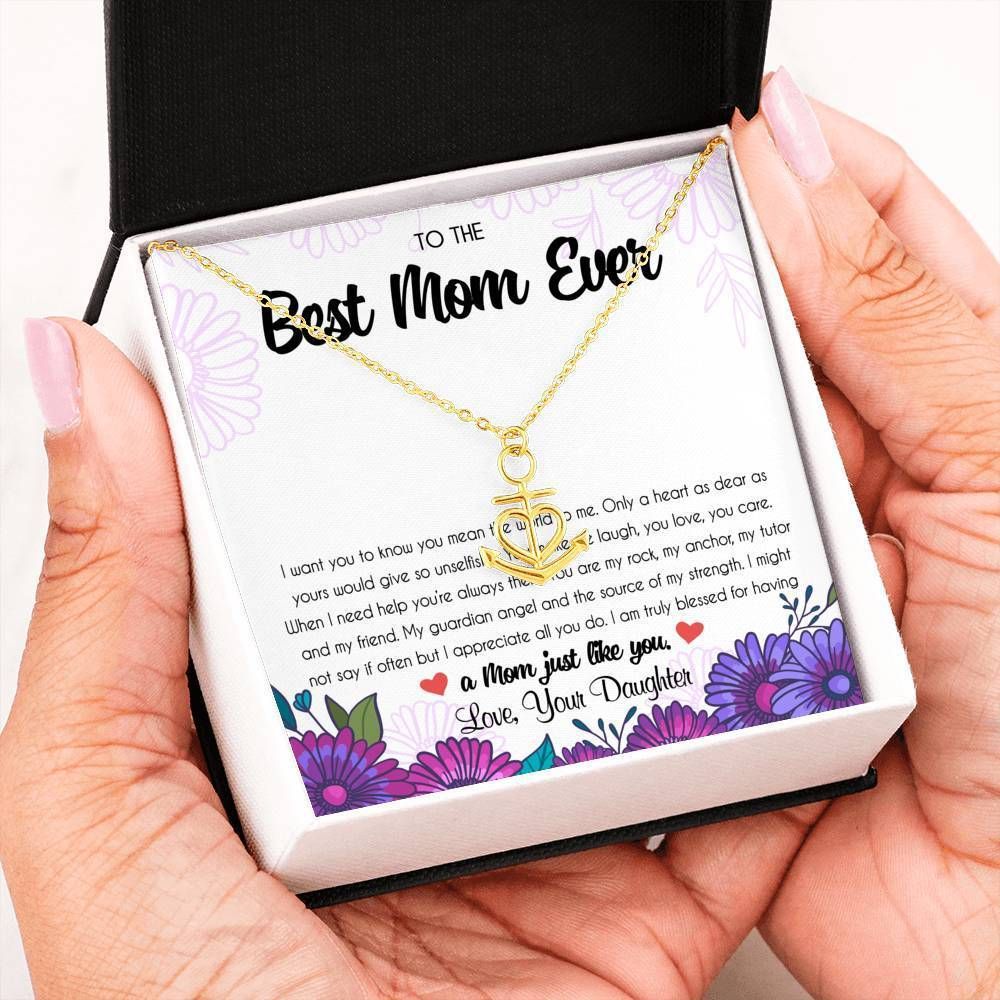 Gift For Mom Message Anchor Necklace I Am Blessed For Having A Mom Just Like You