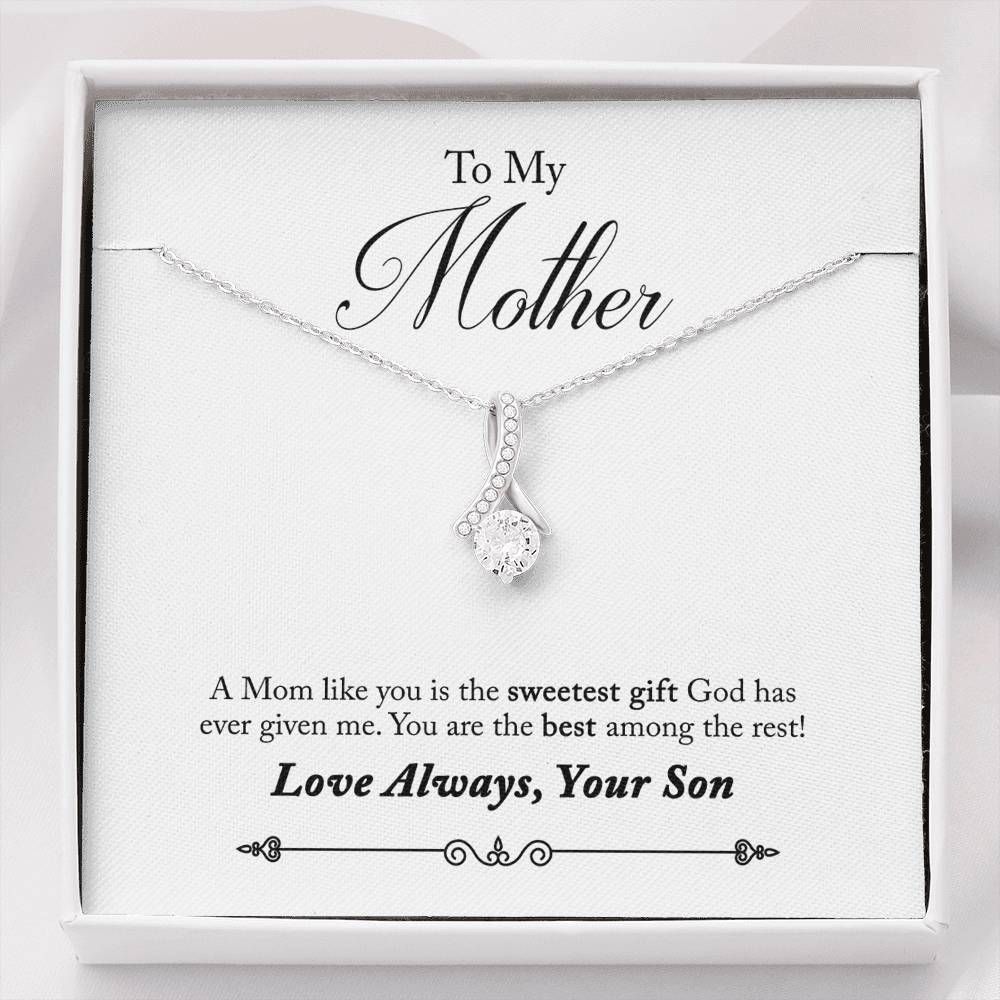 Son Gift For Mom Alluring Beauty Necklace You're The Sweet Gift Of God