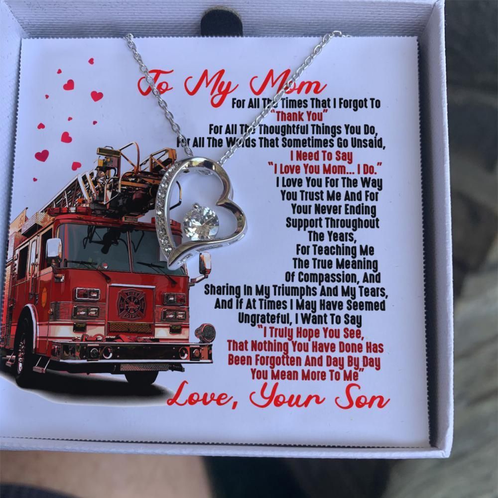 Firefighter Son Gift For Mom Forever Love Necklace Thank You
