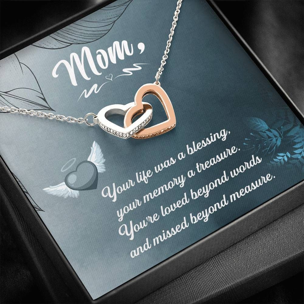 Your Life Was A Blessing Your Memory A Treasure Interlocking Hearts Necklace Gift For Mom