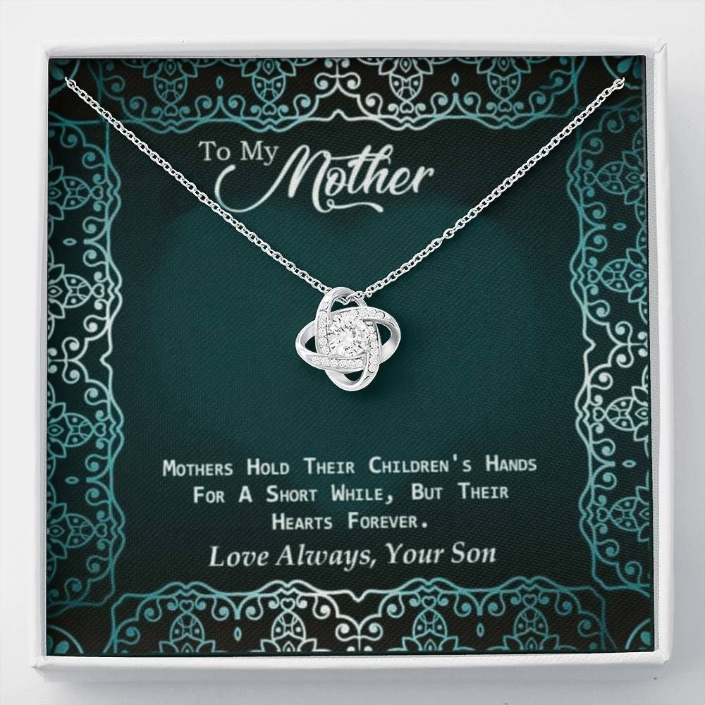 Meaningful Son Gift For Mom Love Knot Necklace Mothers Hold Their Children's Heart Forever