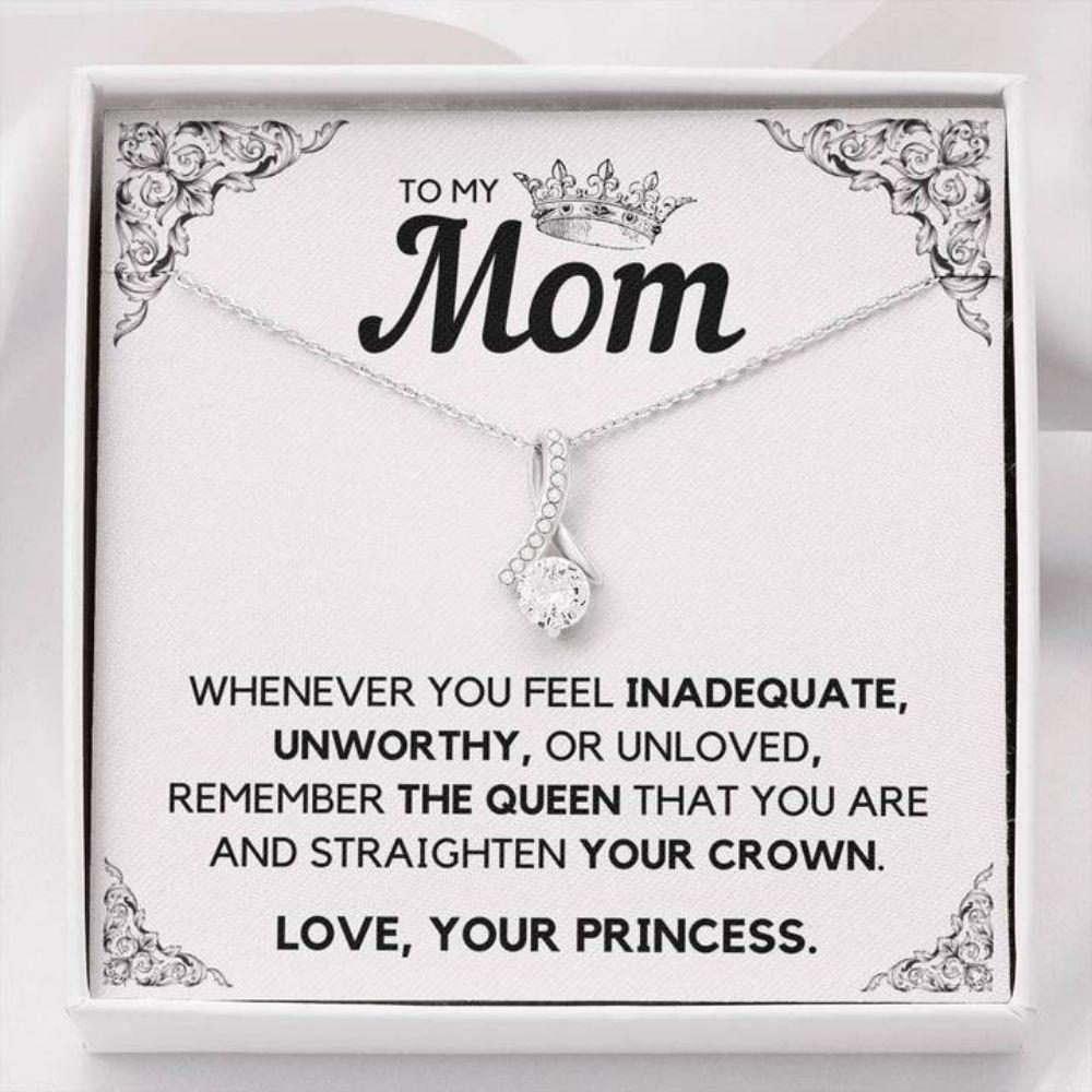 Mom Necklace, To My Mom Princess Alluring Beauty Necklace Gift For Mom From Daughter