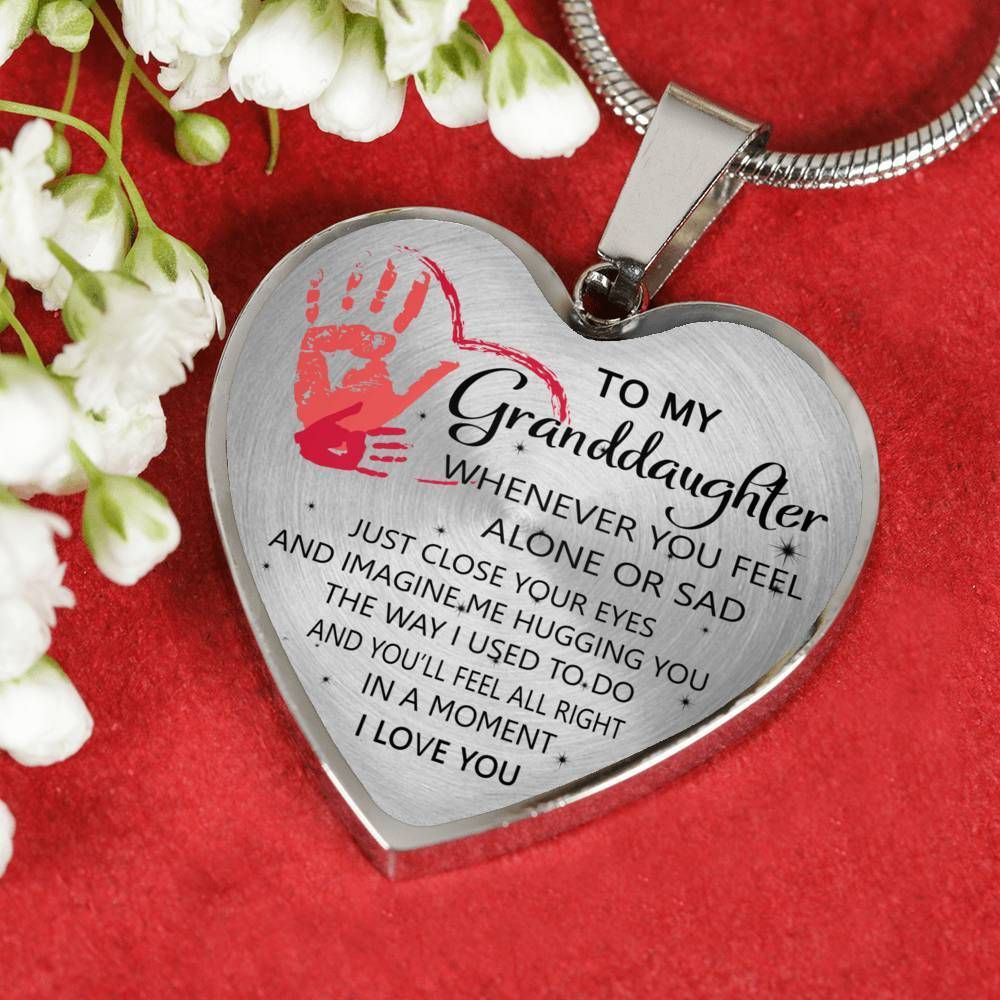 To My Granddaughter Just Colse Your Eyes And Imagine Me Hugging You Heart Pendant Necklace