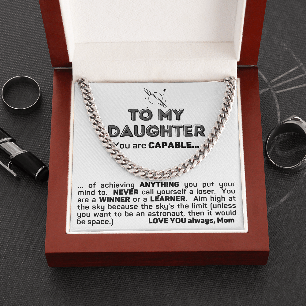To My Capable Daughter Cuban Link Chain Necklace Mom Gift For Daughter