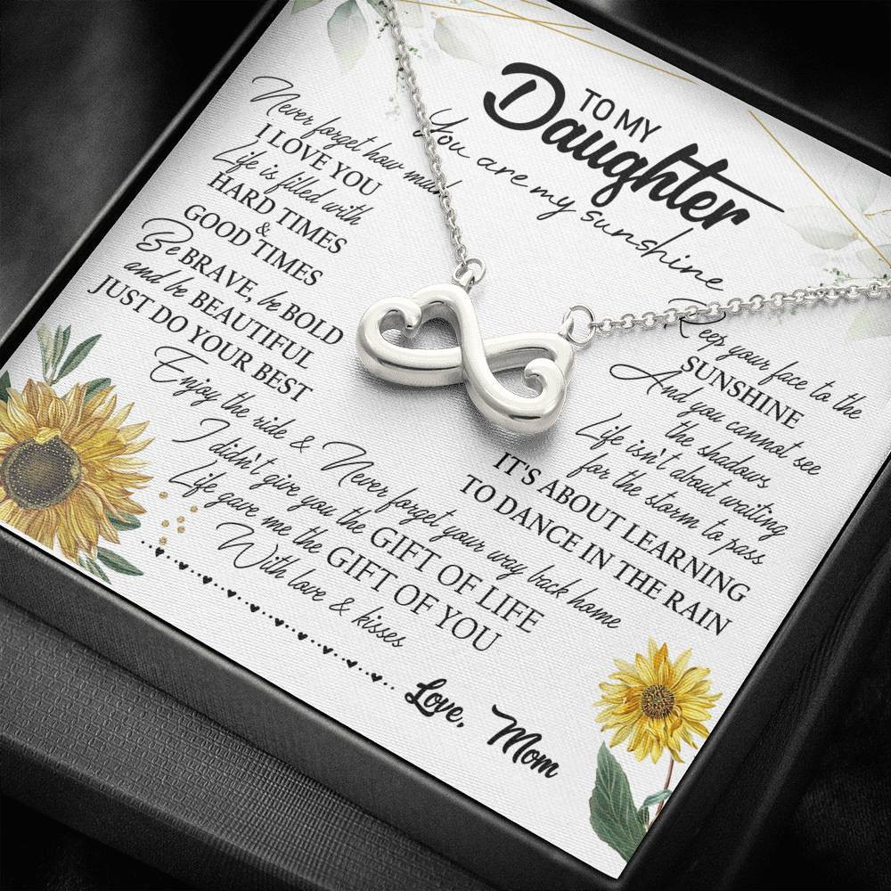 Infinity Heart Necklace Gift For Daughter Keeps Your Face To The Sunshine