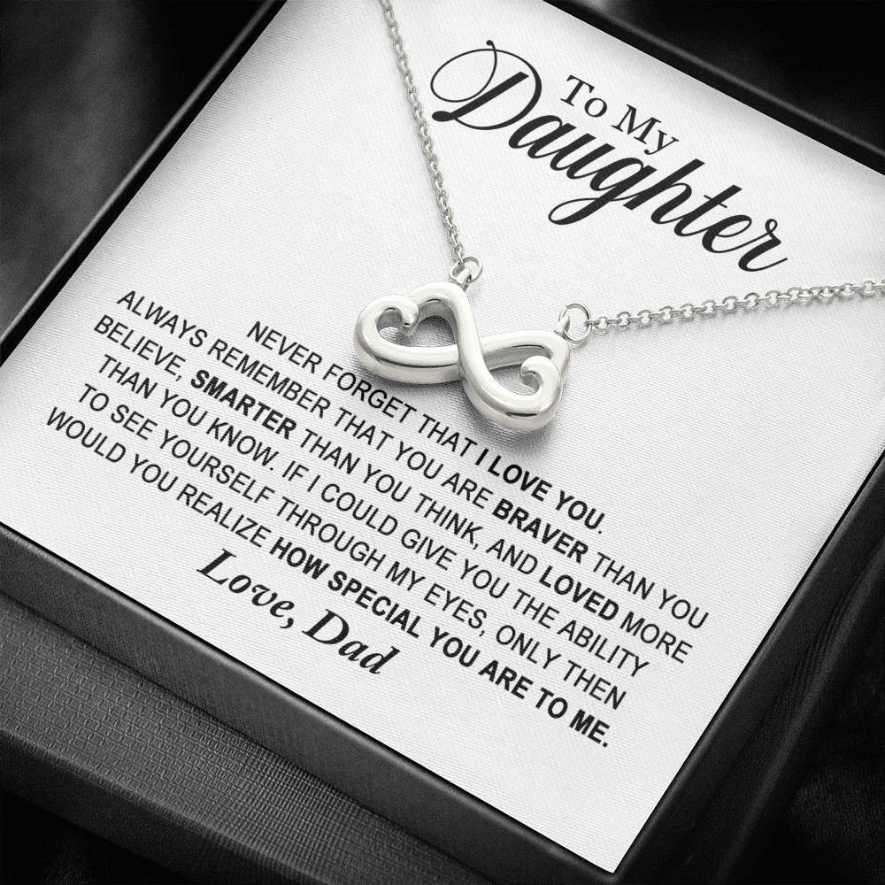 Infinity Heart Necklace Dad Gift For Daughter Never Forget That I Love You