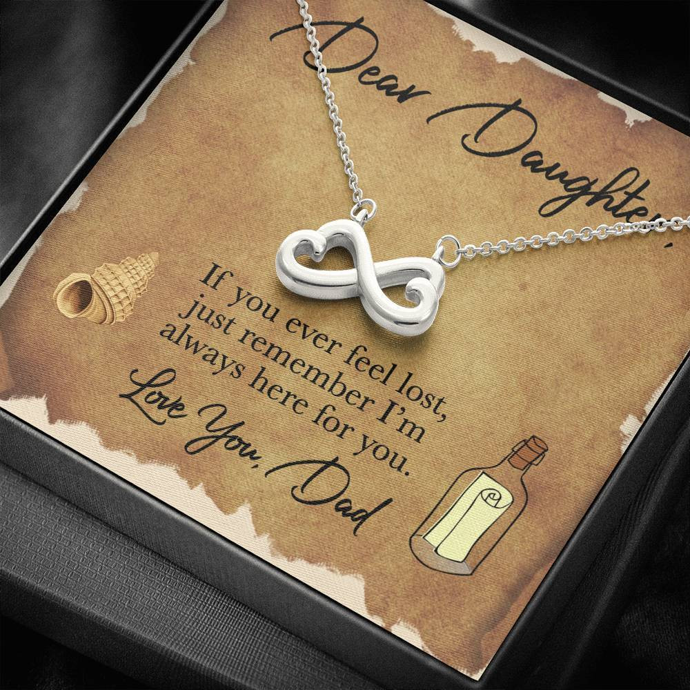 Infinity Heart Necklace Gift For Daughter You Ever Feel Lost