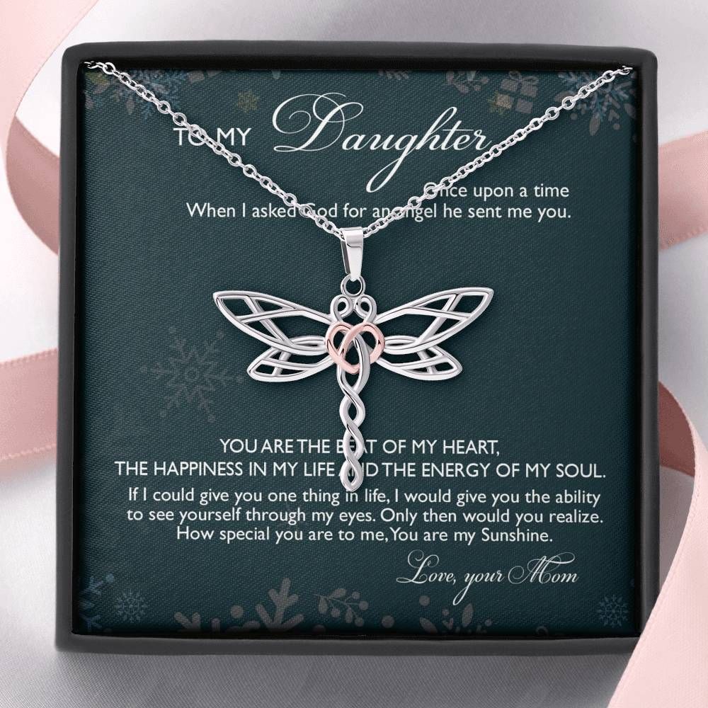 Mom Gift For Daughter Dragonfly Dreams Necklace You Are The Best Of My Heart