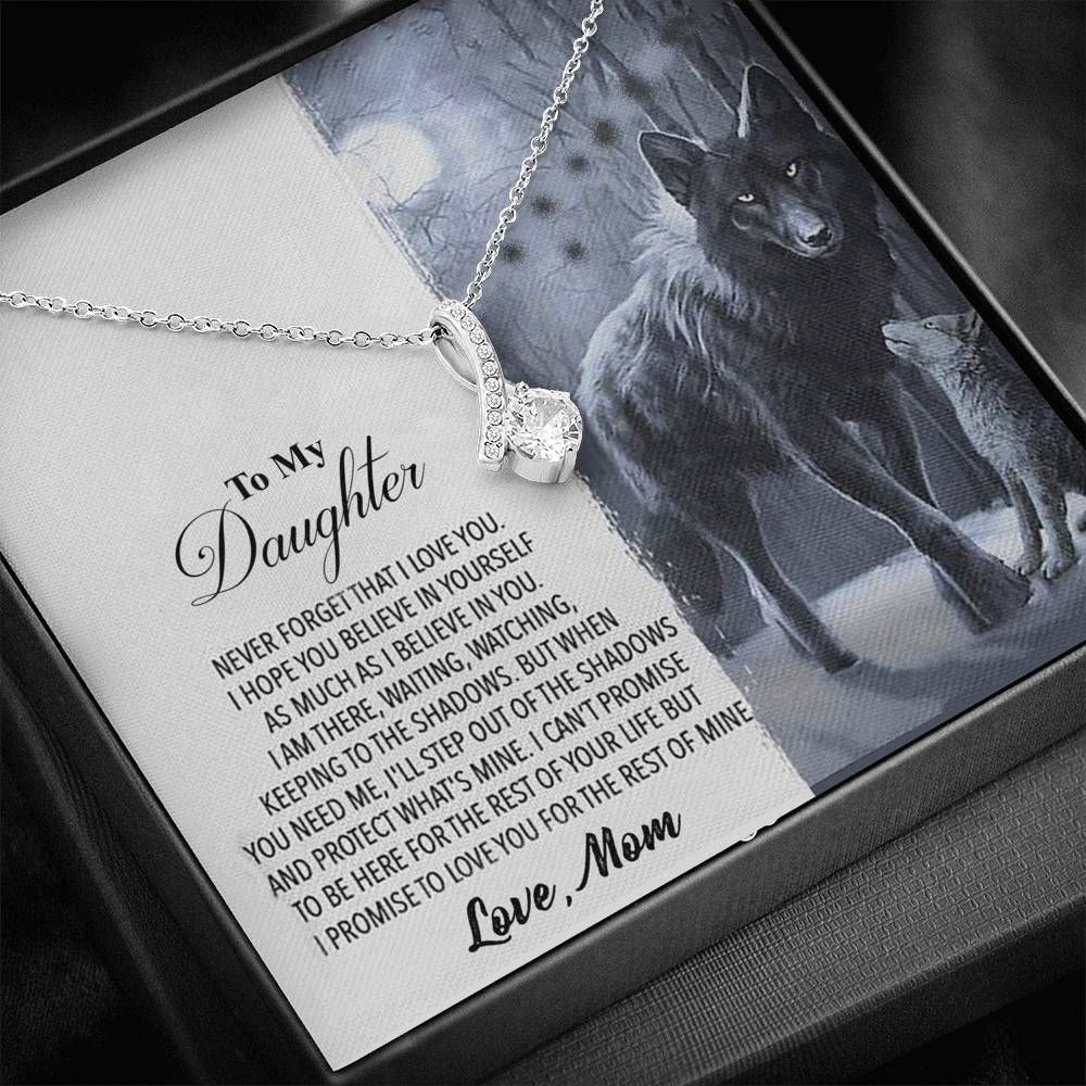 Black Wolf Alluring Beauty Necklace Mom Gift For Daughter Never Forget That I Love You
