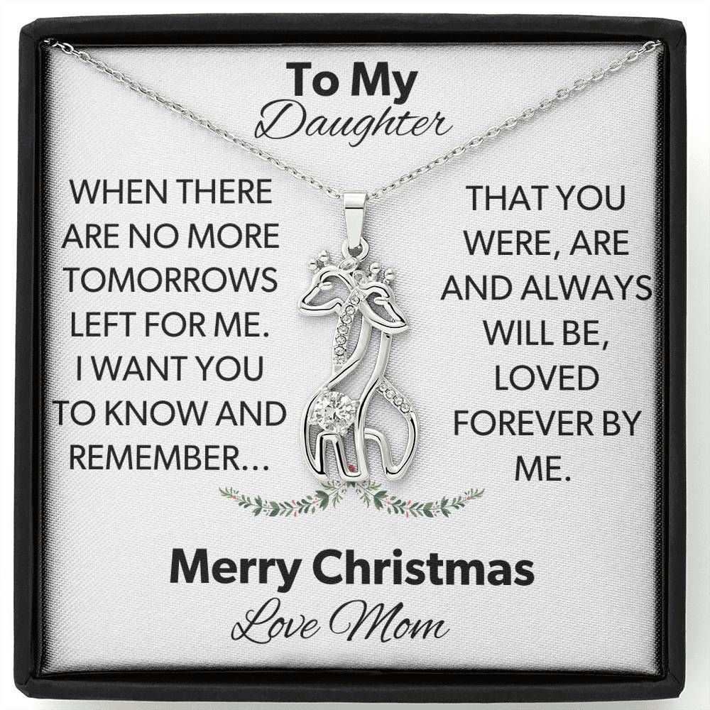 Merry Christmas Mom Gift For Daughter Giraffe Couple Necklace You Were Loved Forever By Me