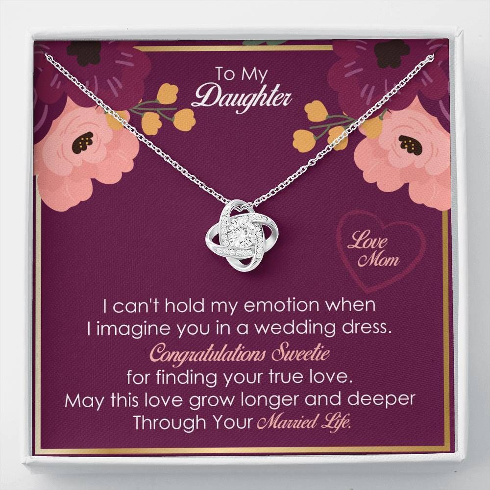 Mom Gift For Daughter Love Knot Necklace Congratulation Sweetie For Finding Your True Love