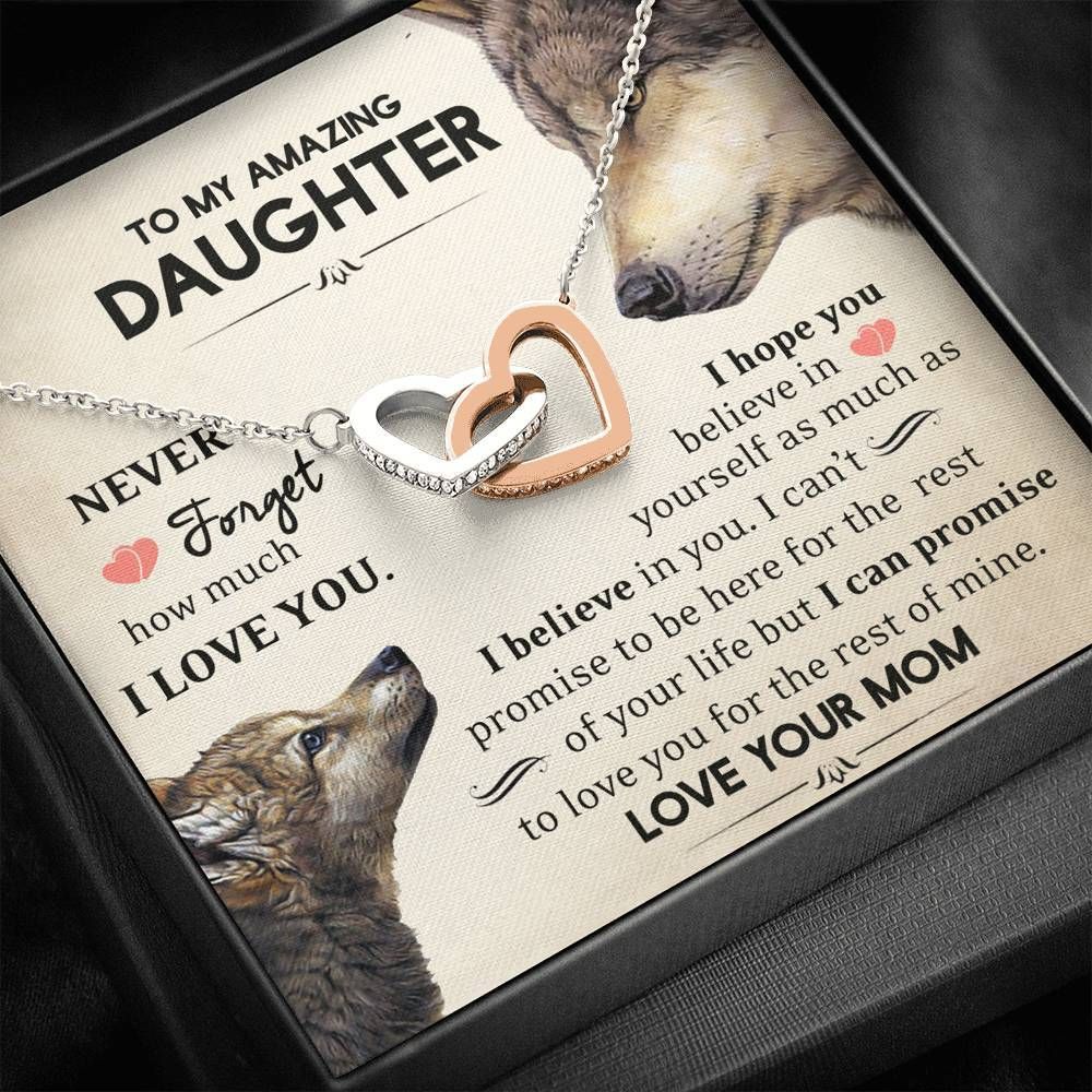 Never Forget How Much I Love You Interlocking Hearts Necklace Wolf Mom Gift For Daughter