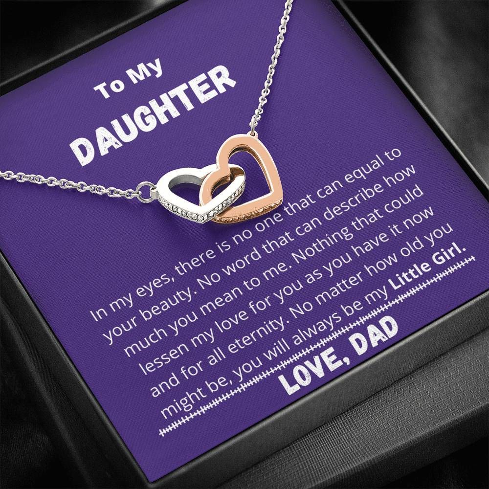 Dad Gift For Daughter You Will Always Be My Little Girl Interlocking Hearts Necklace