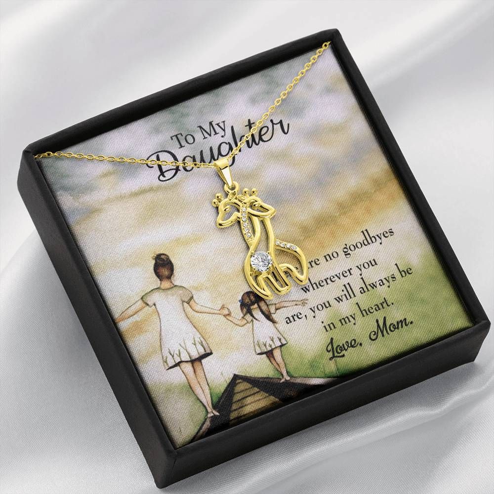 To My Daughter From Mom No Goodbyes Giraffe Couple Necklace