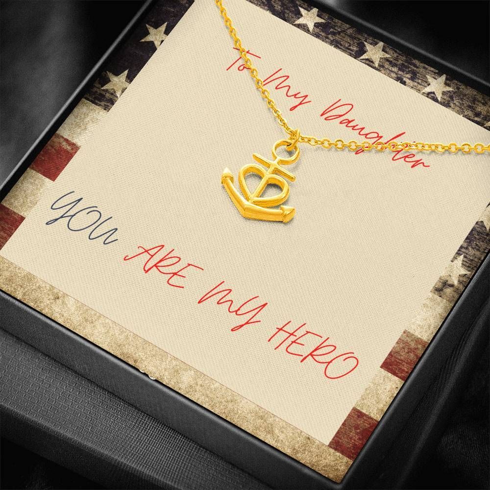 Gift For Daughter You Are My Hero Anchor Necklace