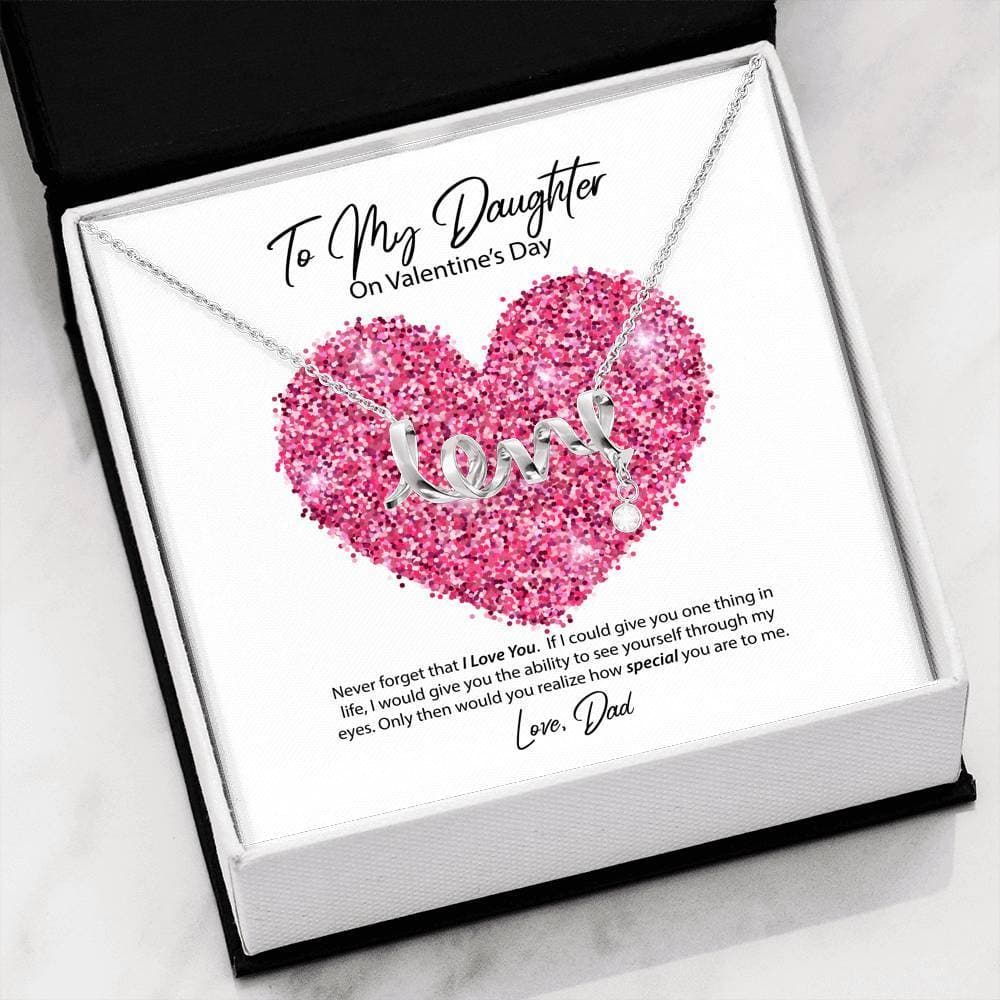 Dad Gift For Daughter How Special You Are To Me Sparkling Heart Stainless Scripted Love Necklace